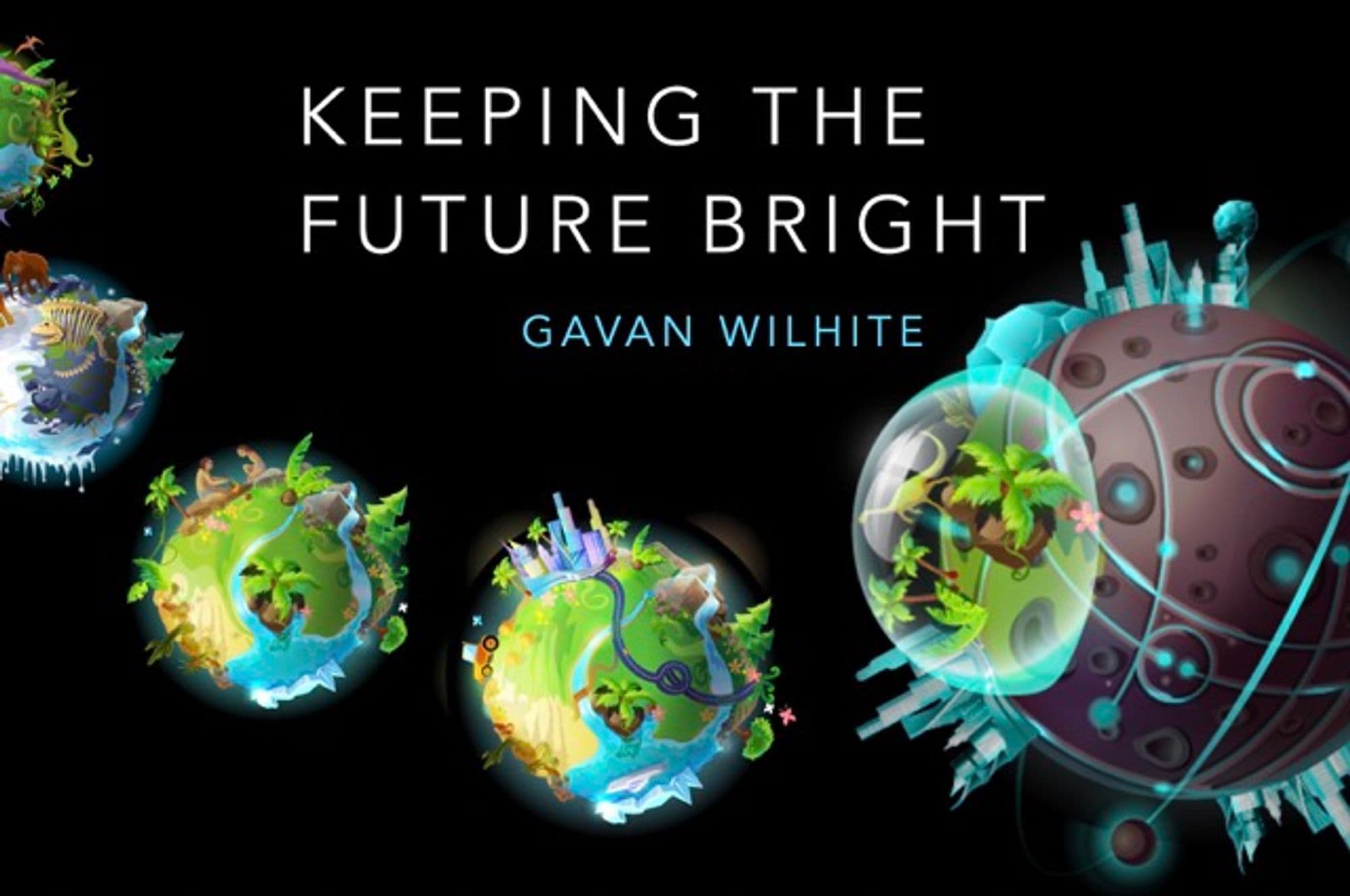 Title slide of the Keeping the Future Bright talk